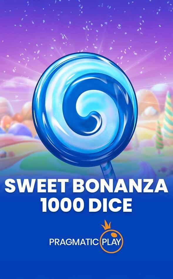 Sweet Bonanza 1000 Dice